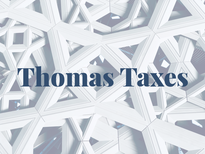 Thomas Taxes