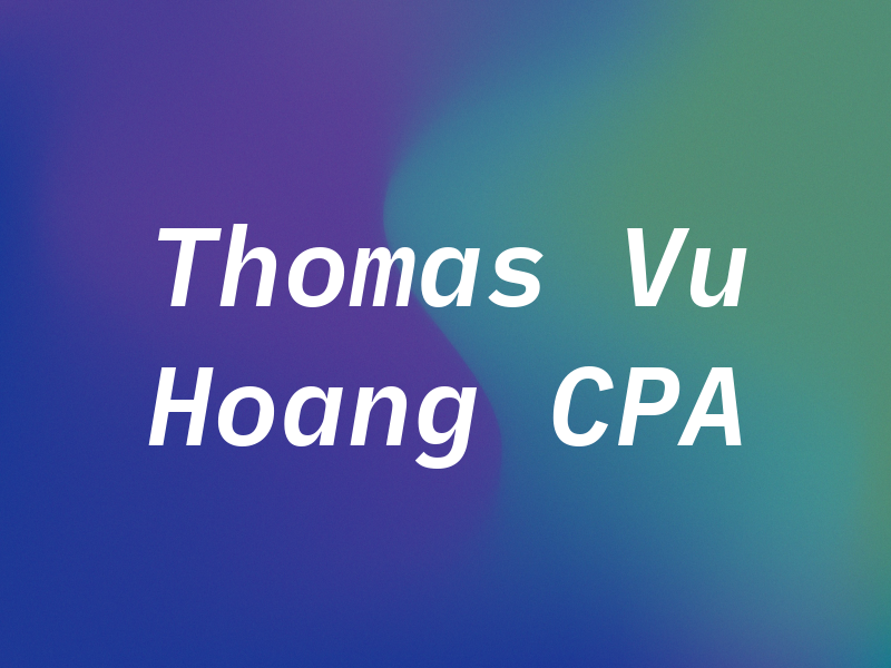 Thomas Vu Hoang CPA