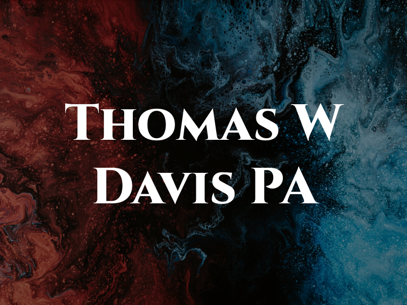 Thomas W Davis PA