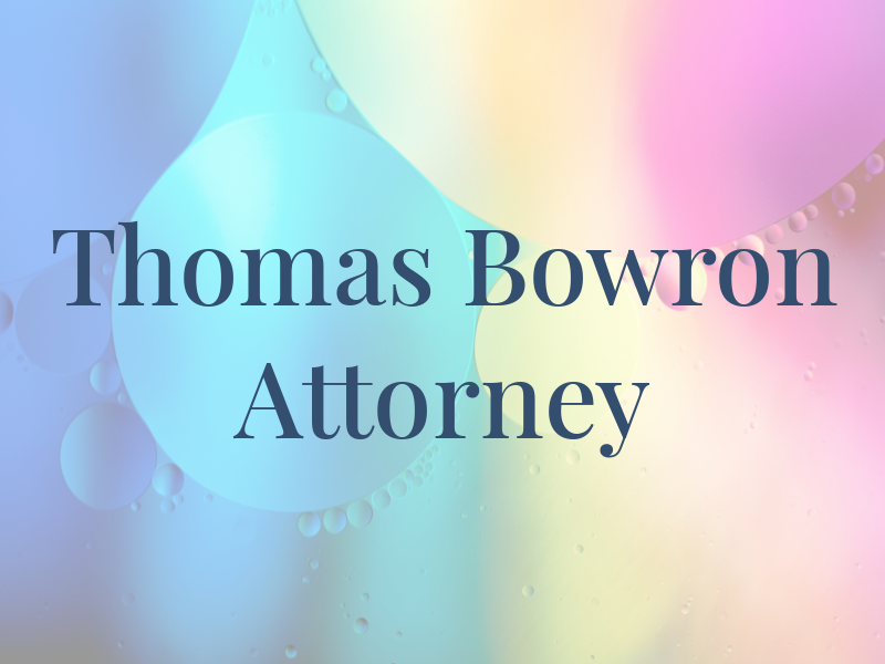 Thomas W. Bowron II Attorney at Law