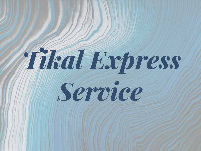 Tikal Express Tax Service