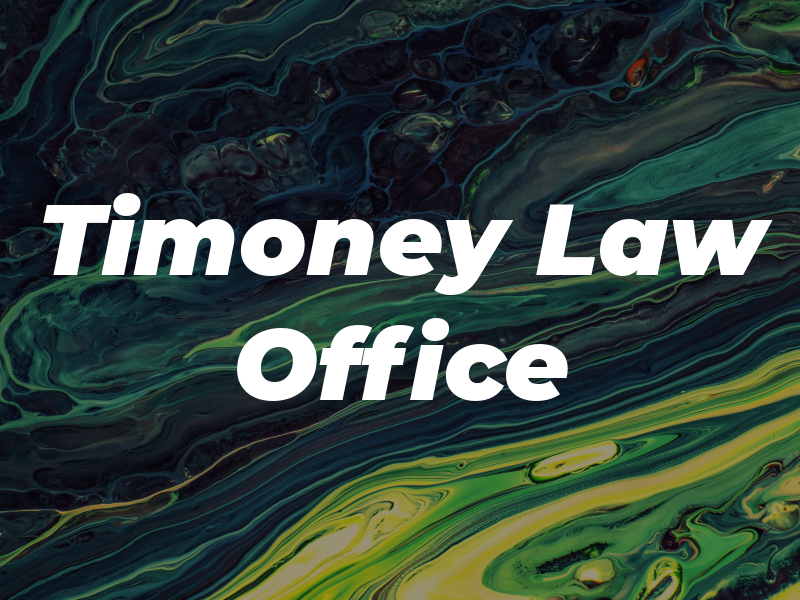 Timoney Law Office
