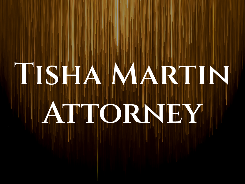 Tisha L Martin Attorney at Law