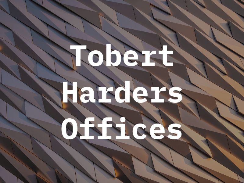 Tobert T Harders Law Offices