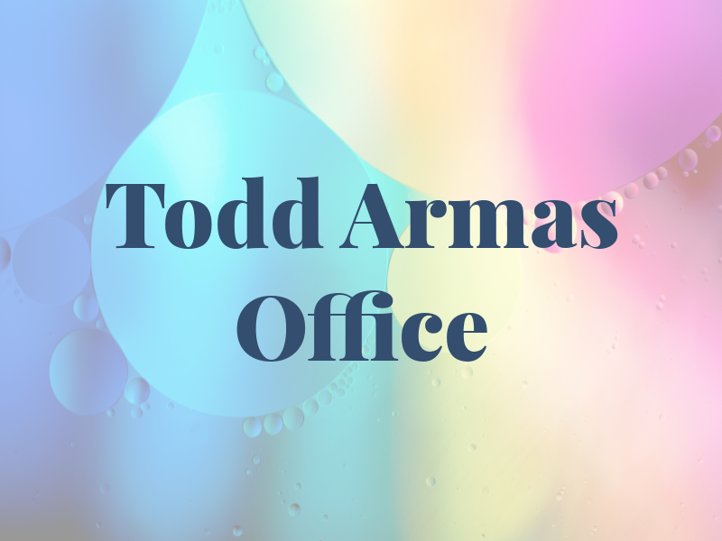 Todd J Armas Law Office