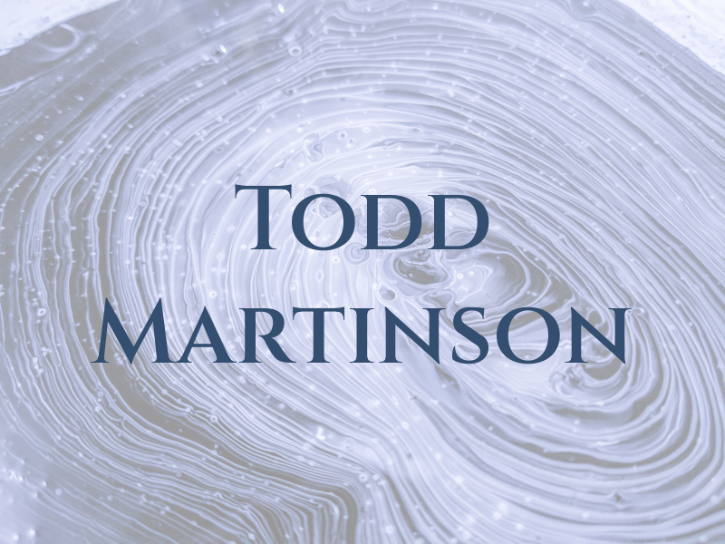 Todd Martinson