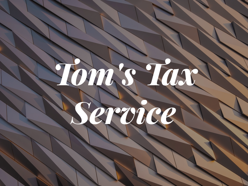 Tom's Tax Service
