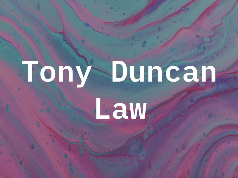 Tony Duncan Law