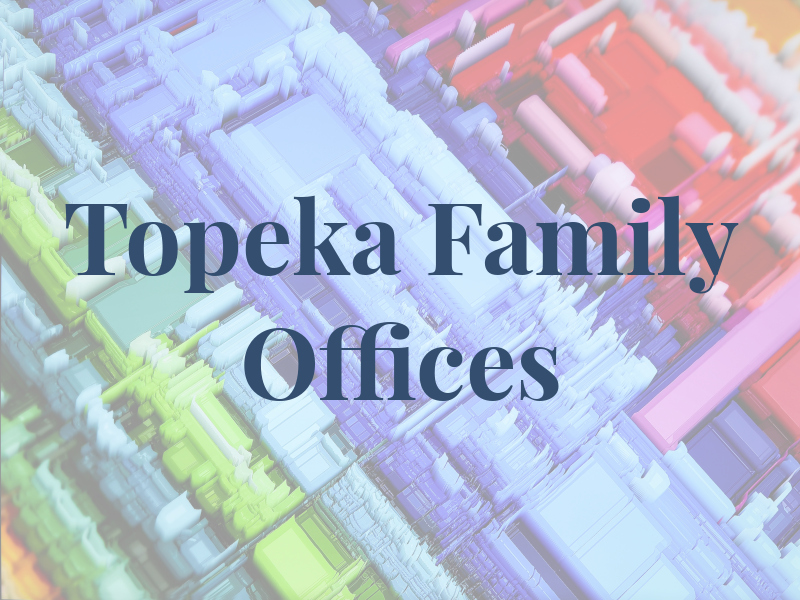 Topeka Family Law Offices