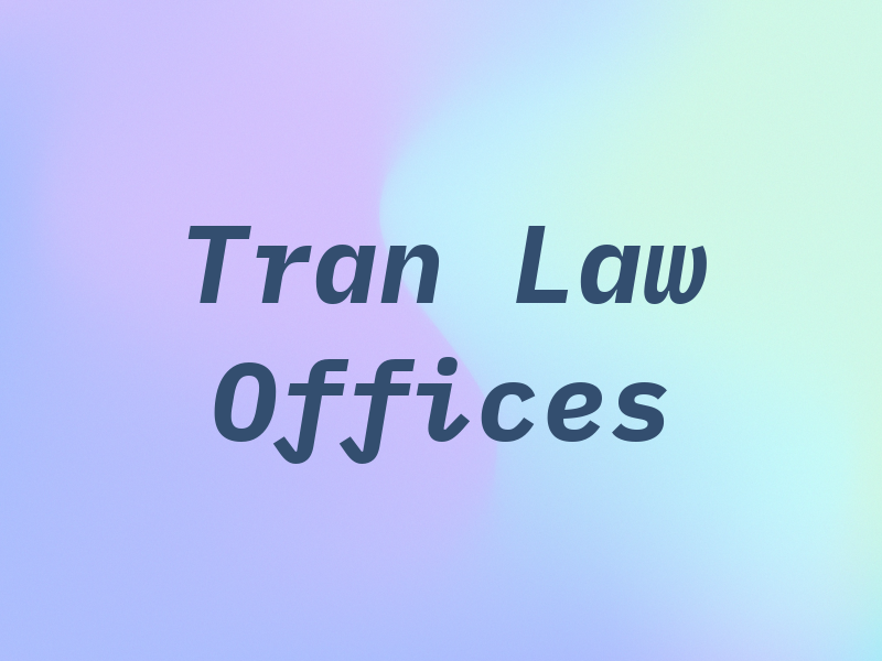 Tran Law Offices