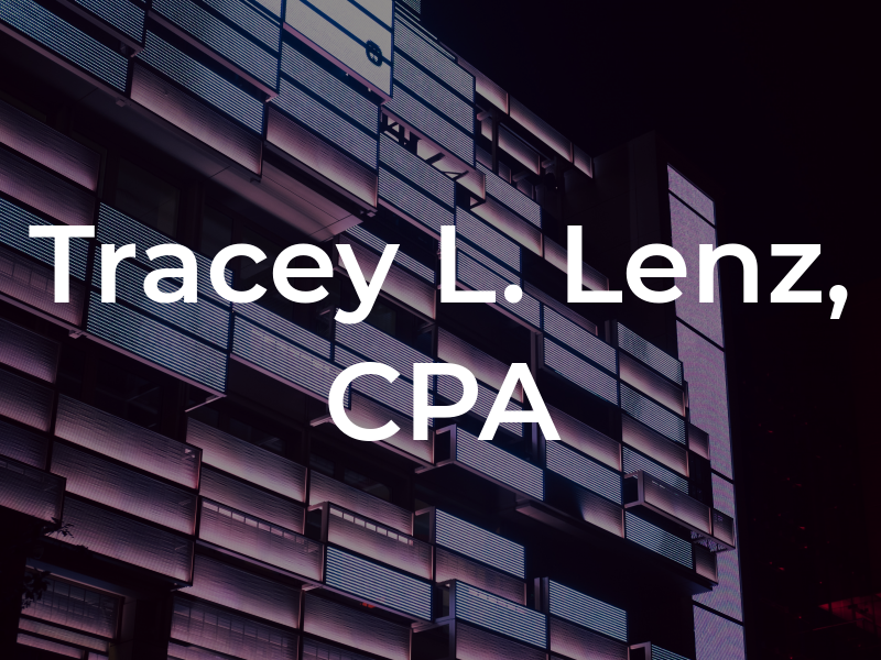 Tracey L. Lenz, CPA
