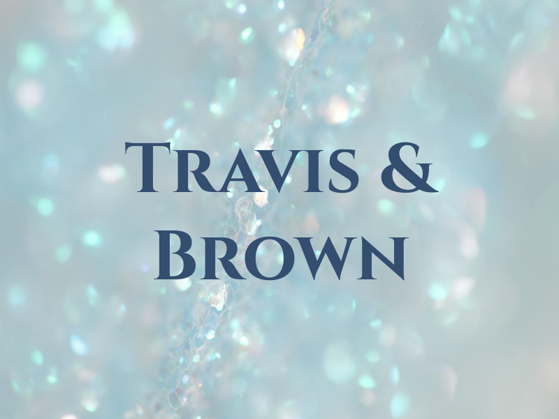 Travis & Brown