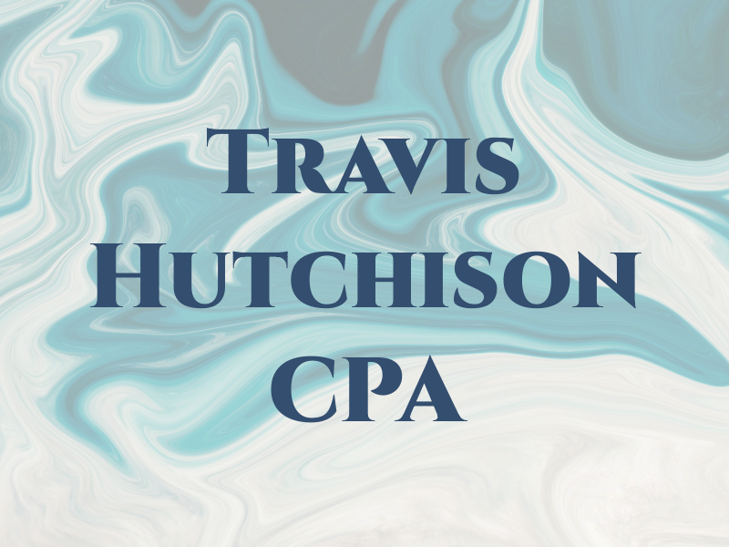Travis Hutchison CPA