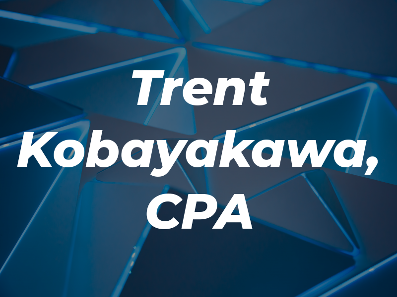 Trent Kobayakawa, CPA