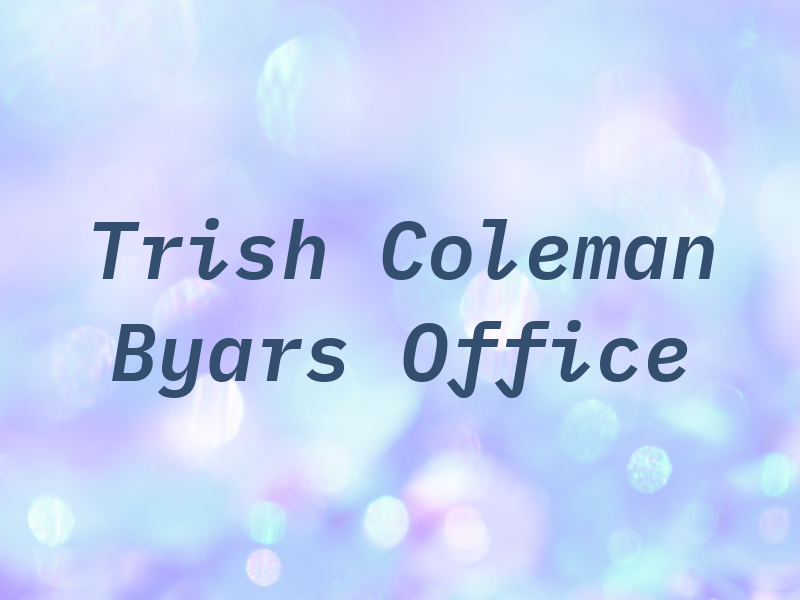 Trish Coleman Byars Law Office