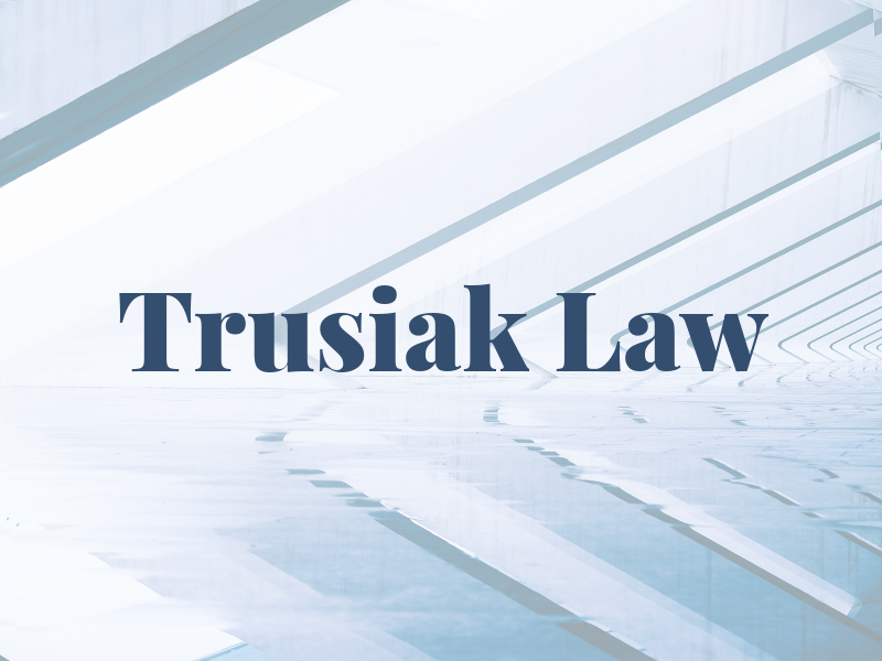 Trusiak Law