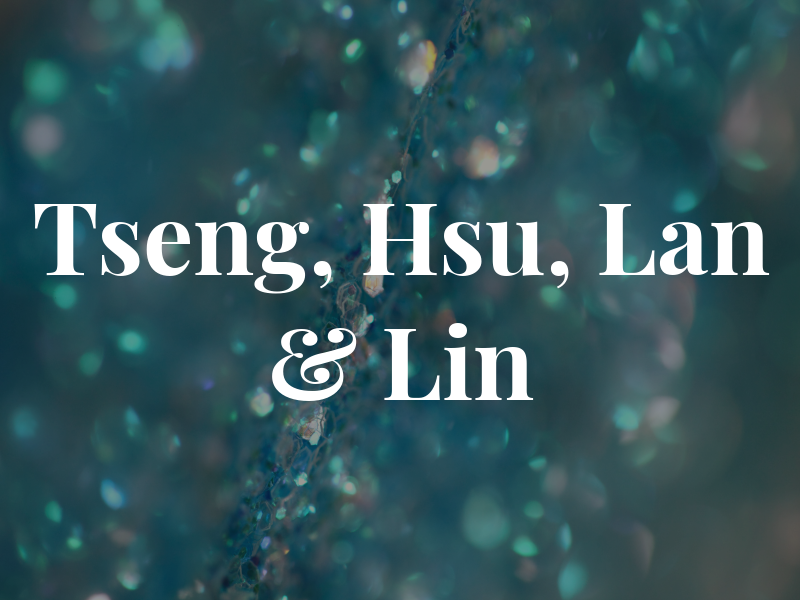 Tseng, Hsu, Lan & Lin