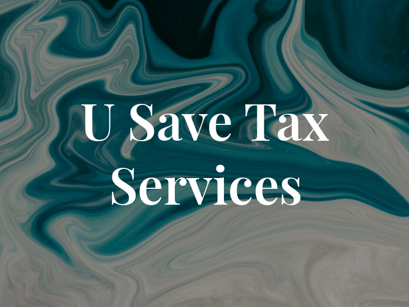 U Save Tax Services