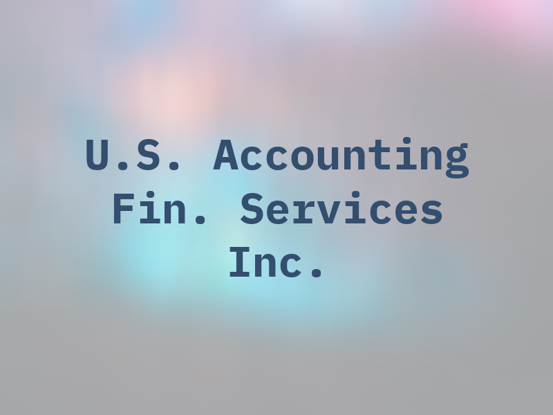 U.S. Accounting & Fin. Services Inc.