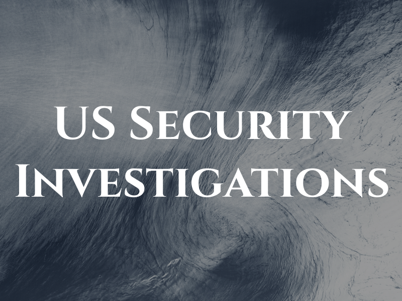 US Security Investigations