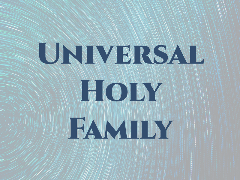 Universal Holy Family