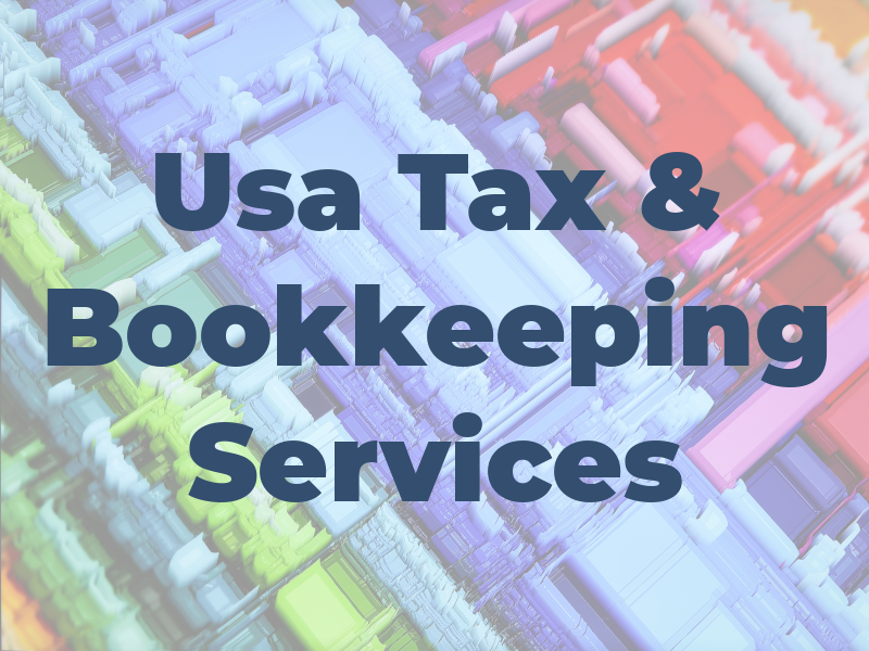 Usa Tax & Bookkeeping Services