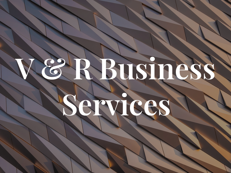 V & R Business Services