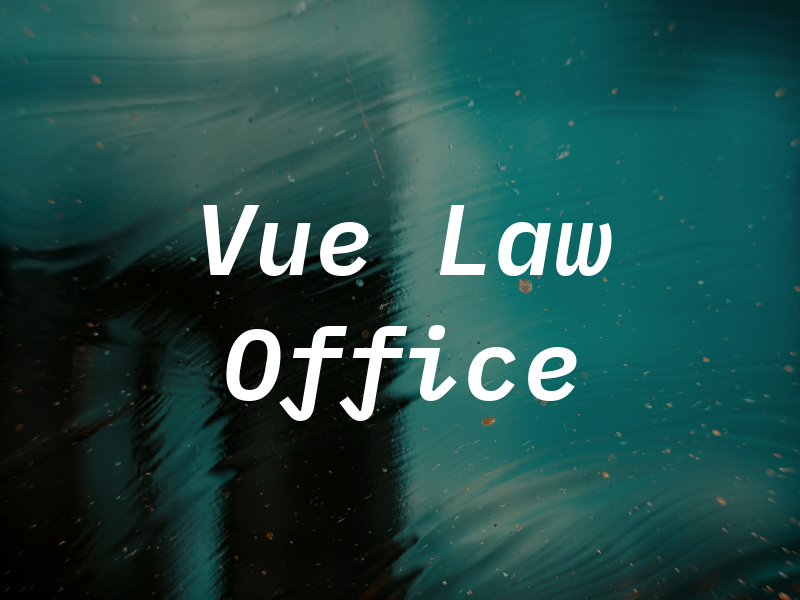 Vue Law Office