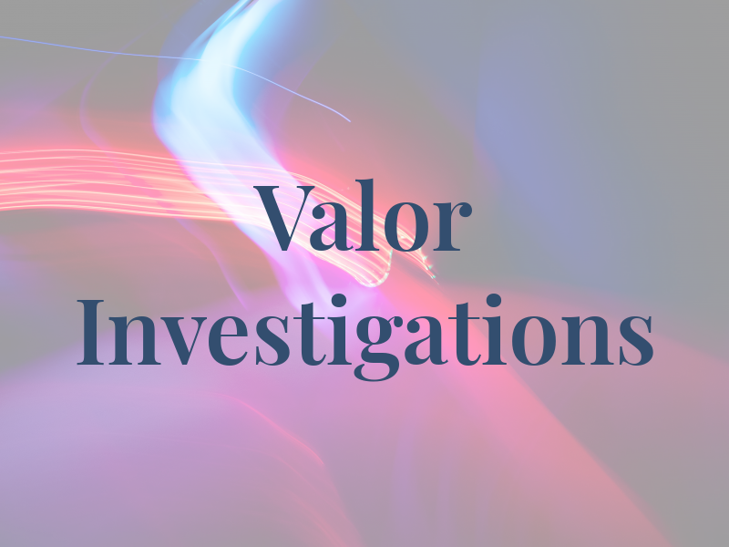Valor Investigations