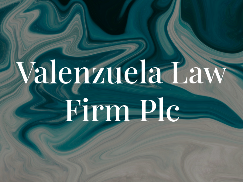 Valenzuela Law Firm Plc