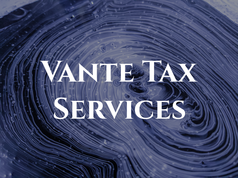 Vante Tax Services