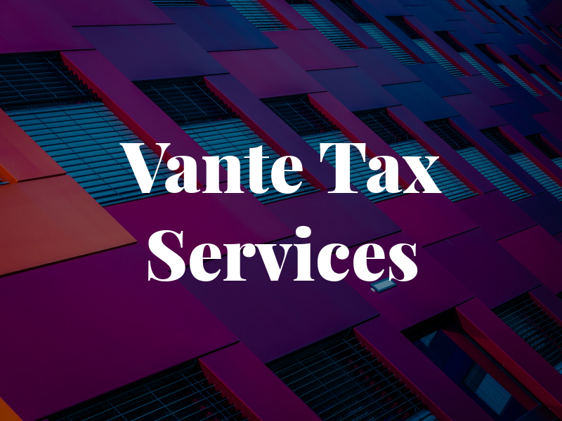 Vante Tax Services