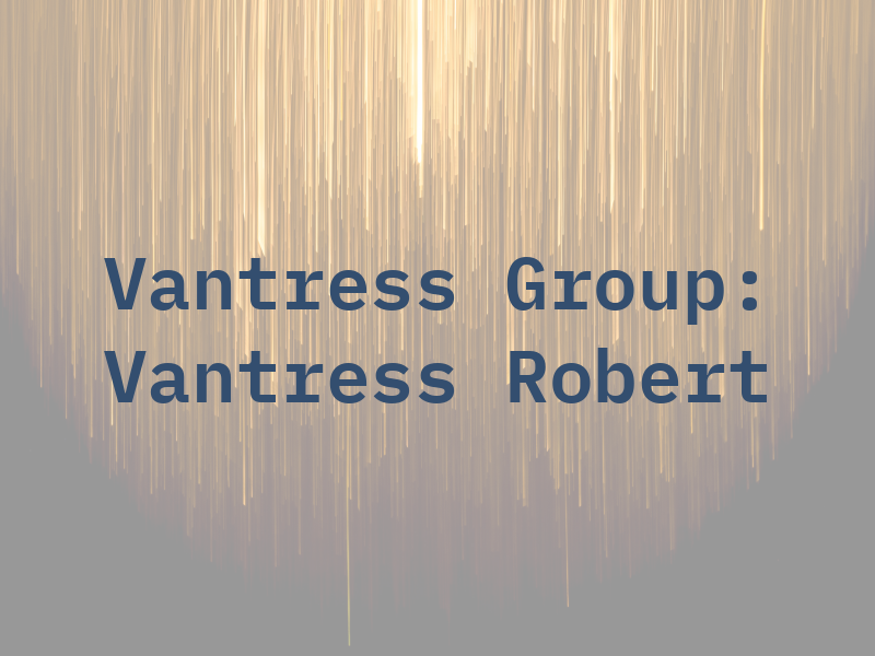 Vantress Law Group: Vantress Robert M