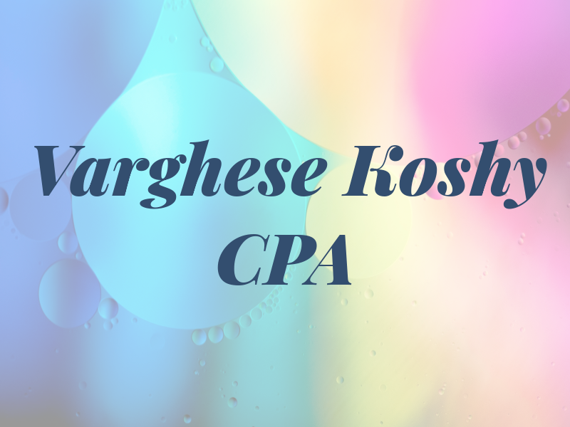 Varghese Koshy CPA