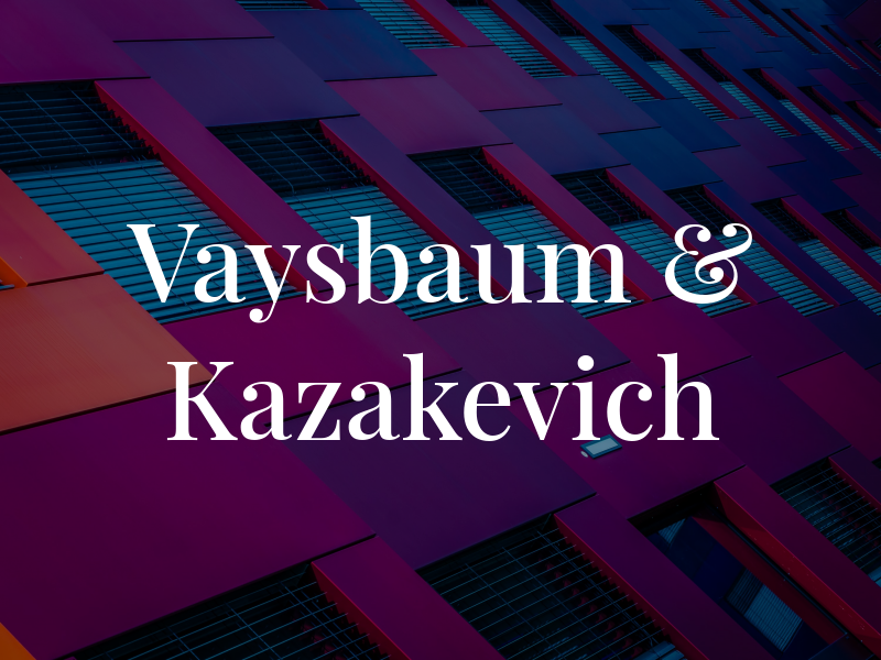 Vaysbaum & Kazakevich