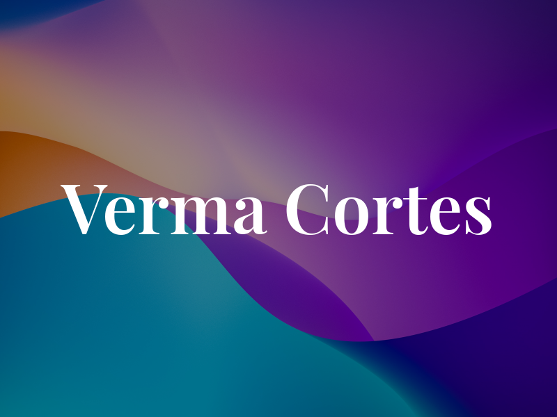 Verma Cortes