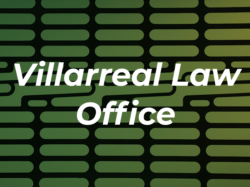 Villarreal Law Office