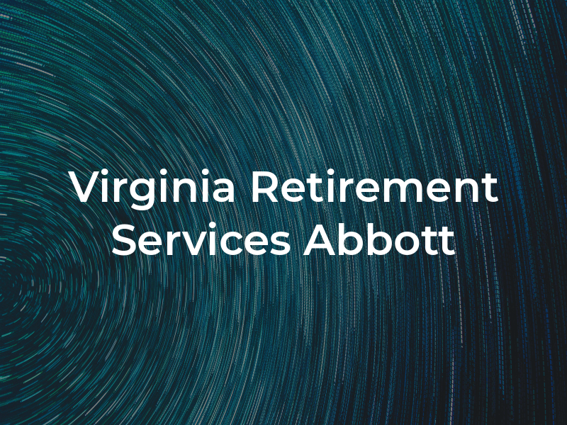 Virginia Retirement Services - Dan Abbott