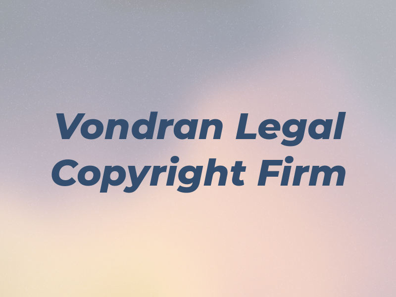 Vondran Legal - Copyright Law Firm