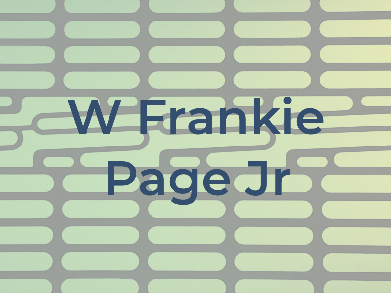 W Frankie Page Jr