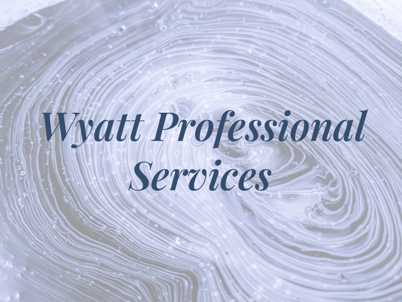 Wyatt Professional Services