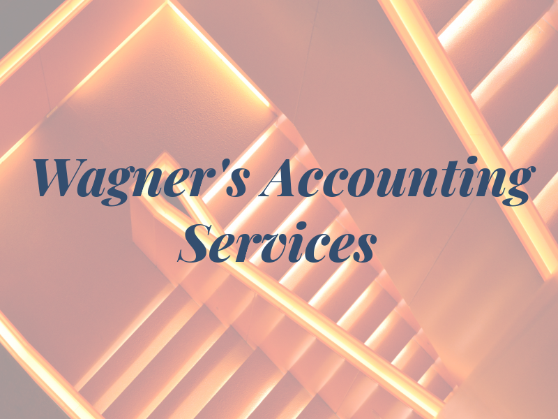 Wagner's Tax & Accounting Services