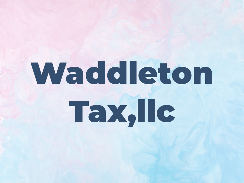 Waddleton Tax,llc