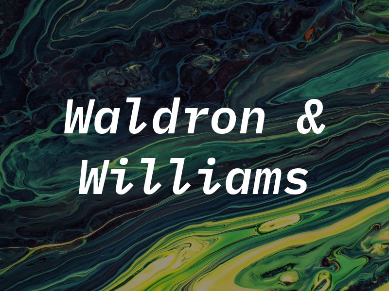 Waldron & Williams