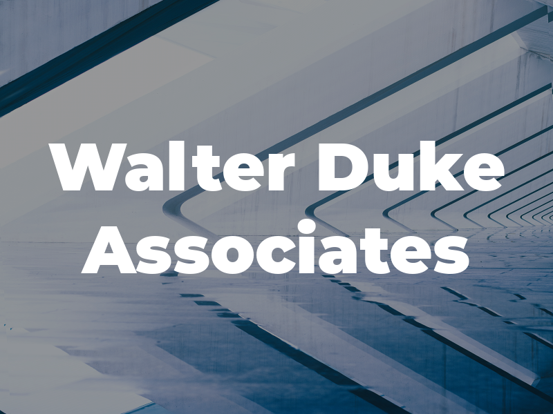 Walter D Duke & Associates