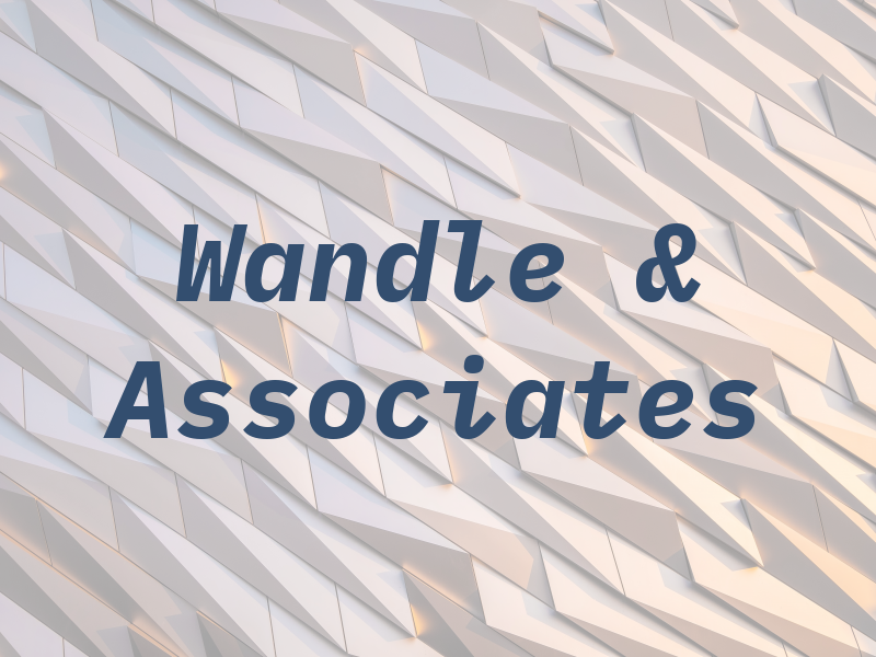 Wandle & Associates