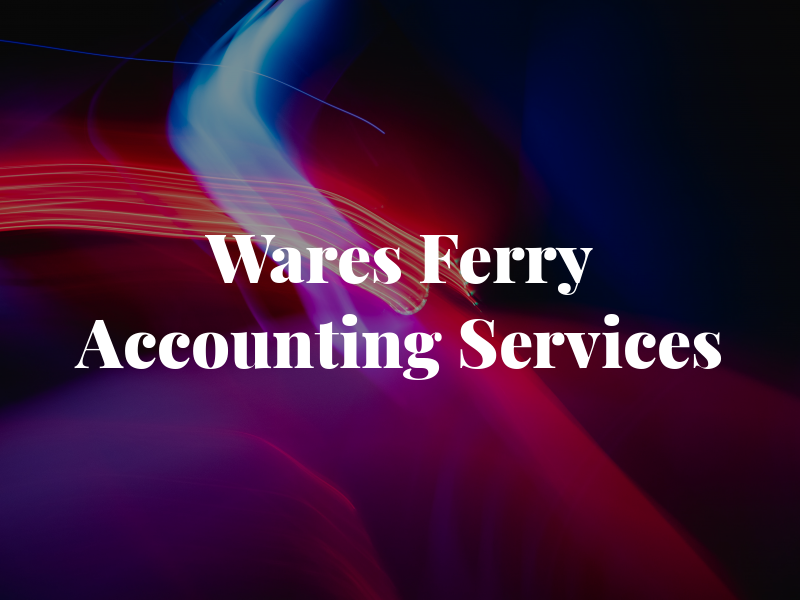 Wares Ferry Accounting & Tax Services