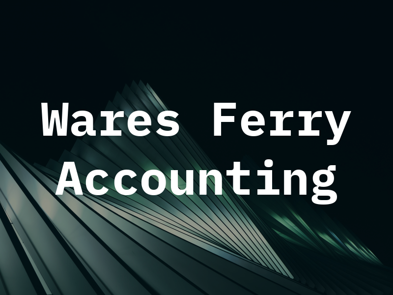 Wares Ferry Accounting & Tax