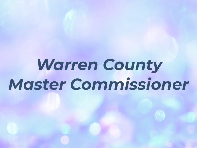 Warren County Master Commissioner