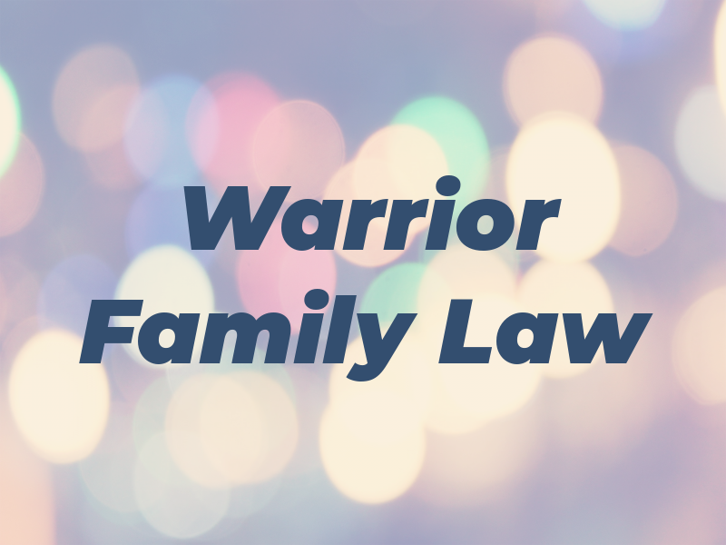 Warrior Family Law